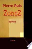 Télécharger le livre libro Zone Z